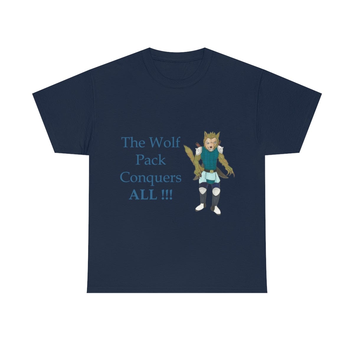 Wolf Pack Conquers All!!! T-shirt